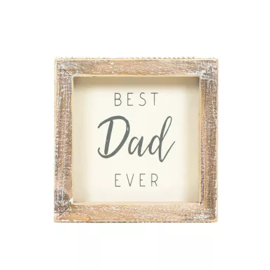 "Best Dad Ever" Wood Sign