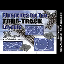 Blueprints for 10 True-Track Layouts